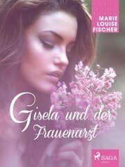 Cover von Gisela und der Frauenarzt