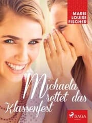 Cover von Michaela rettet das Klassenfest