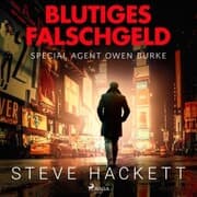 Cover von Blutiges Falschgeld - Special Agent Owen Burke 6 (Ungekürzt)