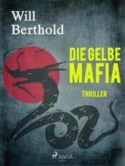 Cover von Die gelbe Mafia