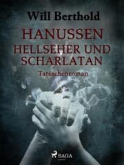 Cover von Hanussen - Hellseher und Scharlatan
