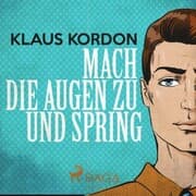 Cover von Mach die Augen zu und spring
