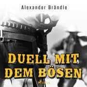 Cover von Duell mit dem Bösen (Ungekürzt)