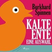 Cover von Kalte Ente - Eine Auswahl (Ungekürzt)