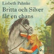 Cover von Britta och Silver får en chans