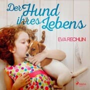 Cover von Der Hund ihres Lebens (Ungekürzt)