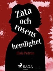Cover von Zäta och rosens hemlighet