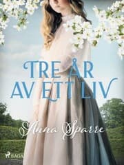 Cover von Tre år av ett liv