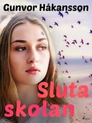 Cover von Sluta skolan