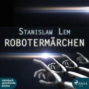 Cover von Robotermärchen (Ungekürzt)