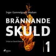 Cover von Brännande skuld: Del 1