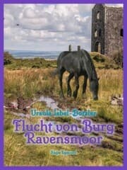 Cover von Flucht von Burg Ravensmoor