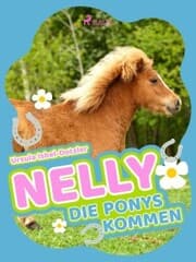 Cover von Nelly - Die Ponys kommen