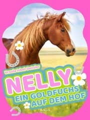 Cover von Nelly - Ein Goldfuchs auf dem Hof
