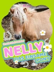 Cover von Nelly - Das einsame Pony