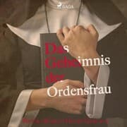 Cover von Das Geheimnis der Ordensfrau (Ungekürzt)
