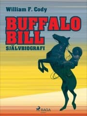 Cover von Buffalo Bill: Självbiografi