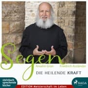 Cover von Segen - die heilende Kraft (Ungekürzt)