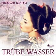 Cover von Trübe Wasser (Ungekürzt)