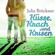 Cover von Küsse, Krach und Krisen