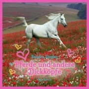 Cover von Pferde und andere Dickköpfe