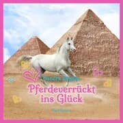 Cover von Pferdeverrückt ins Glück
