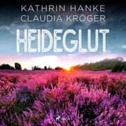 Cover von Heideglut (Katharina von Hagemann, Band 4)