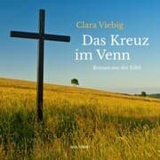 Cover von Das Kreuz im Venn - Roman aus der Eifel (Ungekürzt)