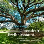 Cover von Unter dem Freiheitsbaum - Roman um den 'Schinderhannes' und seine Zeit (Ungekürzt)