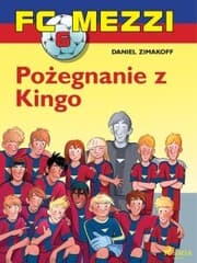 Cover von FC Mezzi 6 - Pozegnanie z Kingo
