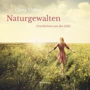 Cover von Naturgewalten - Geschichten aus der Eifel (Ungekürzt)
