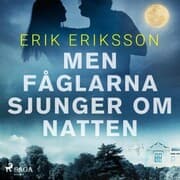 Cover von Men fåglarna sjunger om natten