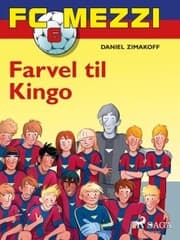 Cover von FC Mezzi 6 - Farvel til Kingo