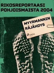 Cover von Myyrmannin räjähdys