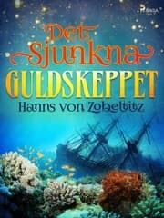 Cover von Det sjunkna guldskeppet