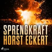 Cover von Sprengkraft (Ungekürzt)