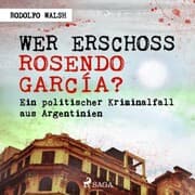 Cover von Wer erschoss Rosendo García?