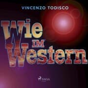 Cover von Wie im Western (Ungekürzt)