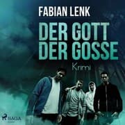 Cover von Der Gott der Gosse (Ungekürzt)