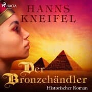 Cover von Der Bronzehändler - Historischer Roman (Ungekürzt)