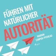 Cover von Führen mit natürlicher Autorität (Ungekürzt)