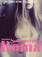 Cover von Sommeren i Roma - en kvinnes intime bekjennelser 2