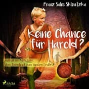 Cover von Keine Chance für Harold? - Fußball im Mittelalter: Vom Totenkopf zum runden Leder
