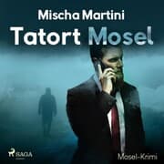 Cover von Tatort Mosel - Mosel-Krimi (Ungekürzt)