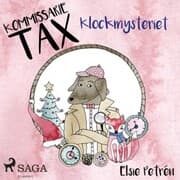 Cover von Kommissarie Tax: Klockmysteriet