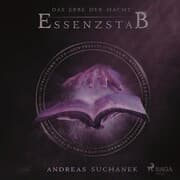 Cover von Essenzstab - Das Erbe der Macht, Band 2 (Ungekürzt)