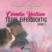 Cover von Cornelia Karlsson - total eifersüchtig