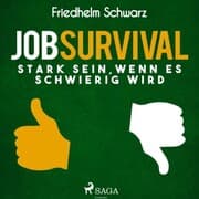 Cover von Jobsurvival - Stark sein, wenn es schwierig wird (Ungekürzt)