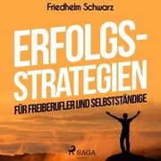 Cover von Erfolgsstrategien für Freiberufler und Selbstständige (Ungekürzt)