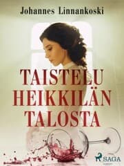 Cover von Taistelu Heikkilän talosta
